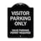 Signmission Parking Area Visitors Parking Valid Parking Permit Required Aluminum Sign, 24" x 18", BS-1824-23470 A-DES-BS-1824-23470 - alternate 1